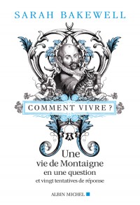 Comment vivre ?